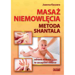 Masaż niemowląt  metodą Shantala